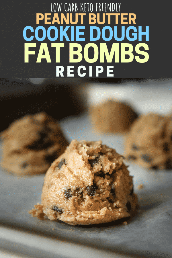 Keto Peanut Butter Cookie Dough Fat bombs. #Keto #Ketosnacks #ketodiet #ketogenic #lowcarb #ketorecipes #lowcarbrecipes