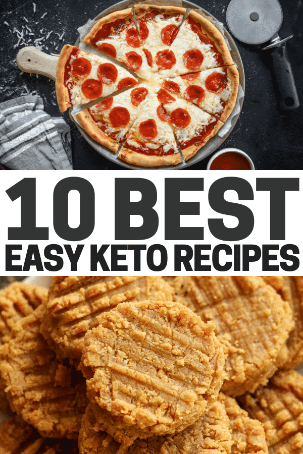 10 Easy Keto Recipes! Simple & quick low carb recipes for breakfast, lunch, dinner, and dessert. These recipes are a ketogenic diet lifesaver. Even my family not doing the keto diet love these recipes!