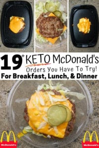 A collage of 4 keto menu items you can order at McDonalds for breakfast, lunch, or dinner.