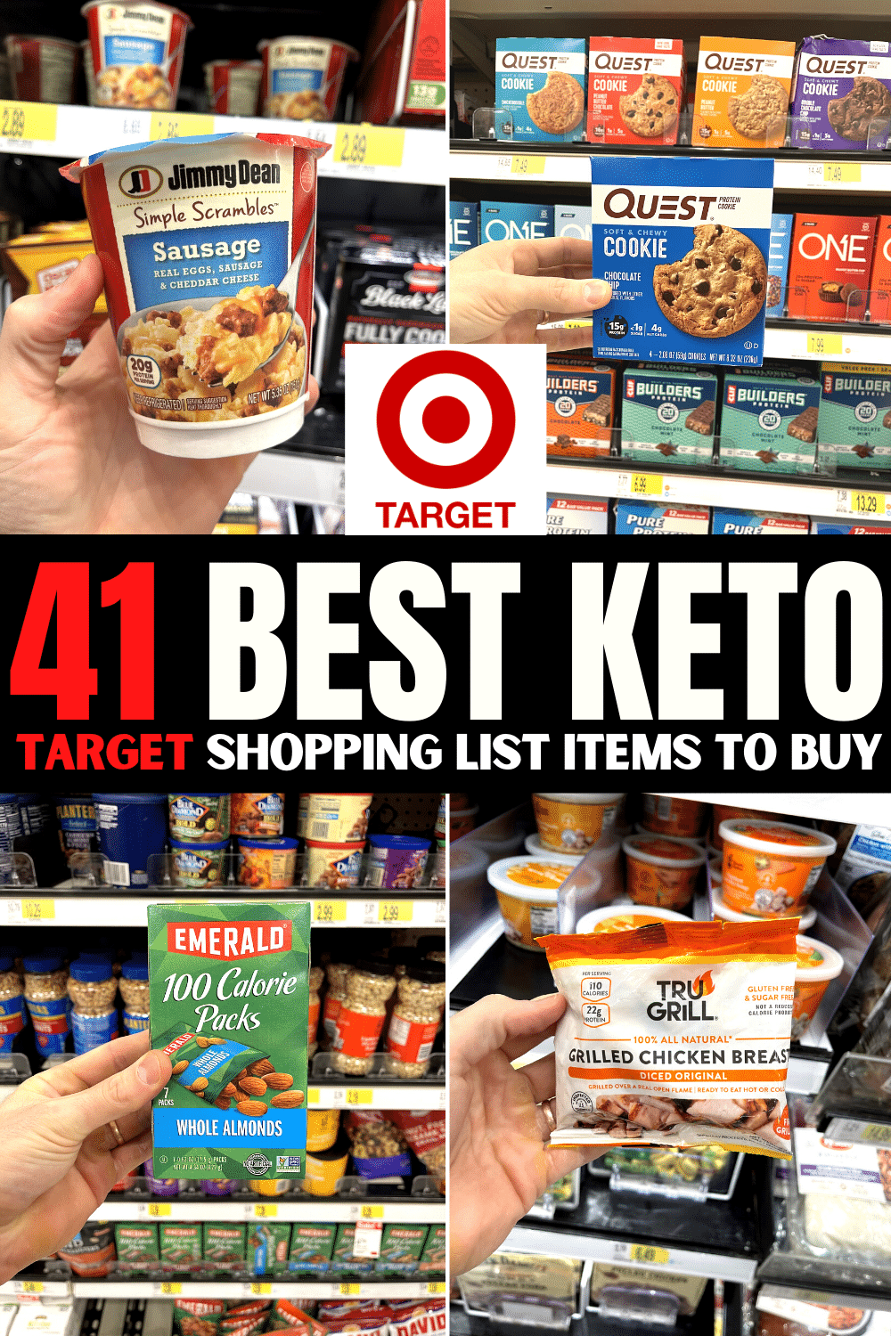 A compilation of a hand holding 4 low carb items with text above them that reads "41 best keto Target shopping list items".