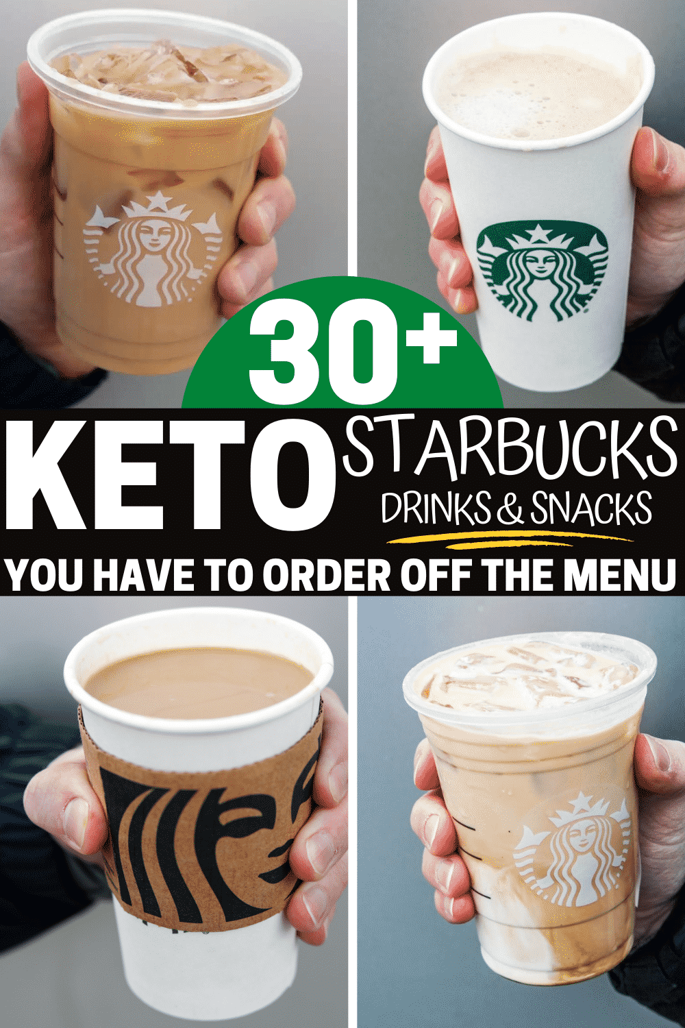 A compilation of three iced keto starbucks drinks and one hot.