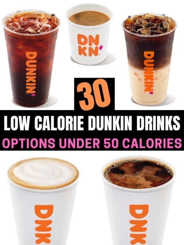 A compilation of low calorie dunkin donuts drinks.