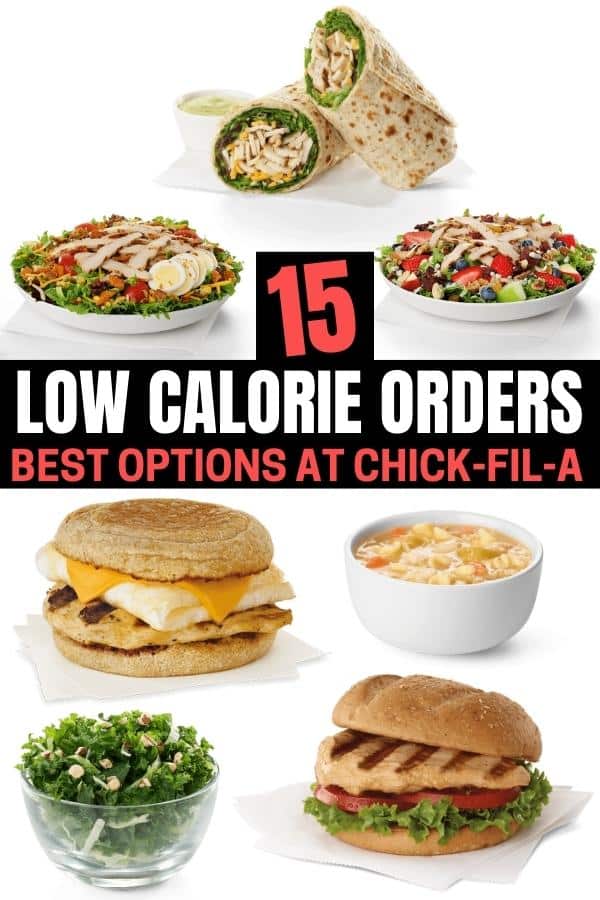 A compilation of Low calorie chick fil a options.