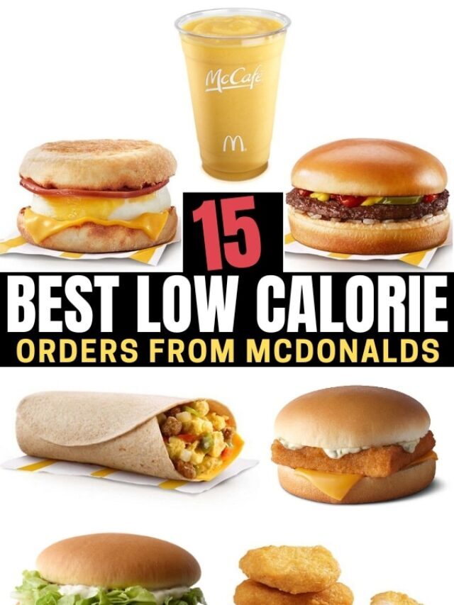 Healthiest McDonald's Options