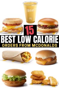 A compilation picture of low calorie options on the mcdonalds menu.