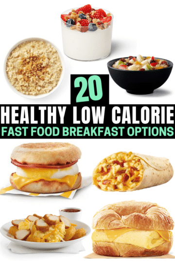 20 BEST Healthy Fast Food Breakfast Orders (Under 420 Calories)