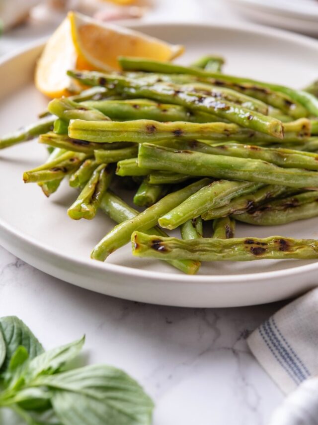 Green Beans On The Grill The Diet Chef