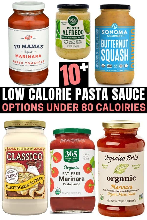 A compilation of low calorie pasta sauce options.