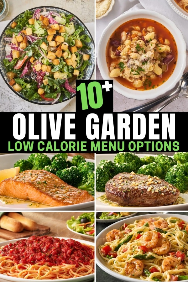 A compilation of six low calorie olive garden menu options.