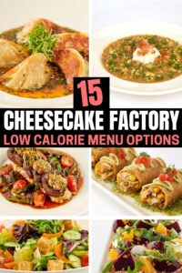 a compilation of cheesecake factory low calorie menu options.
