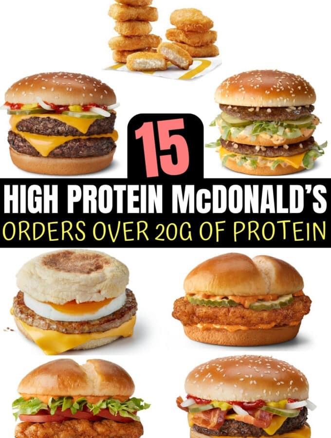 A compilation of McDonalds high protein options.