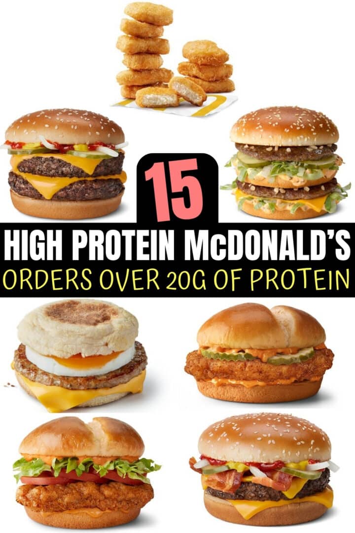 15 BEST High Protein McDonalds Options With Over 20g of Protein