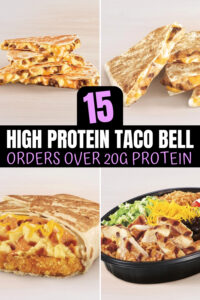 A compilation of high protein taco bell orders.