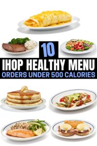A compilation of ihop healthy menu items.