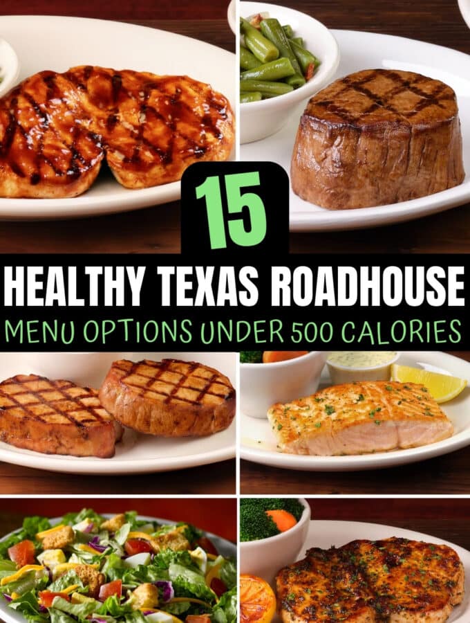 A bunch of Texas Roadhouse healthy options.