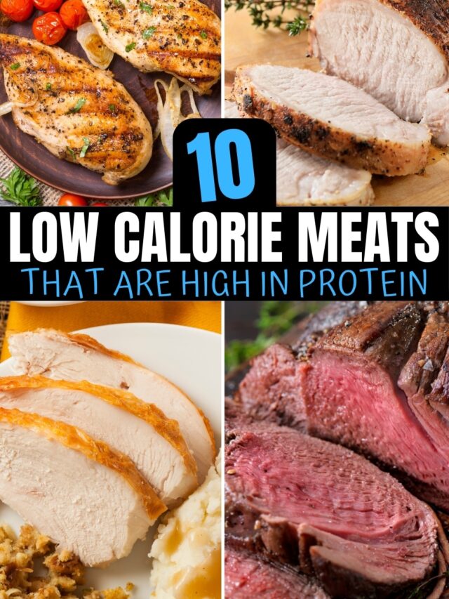 A compilation of low calorie meat options.