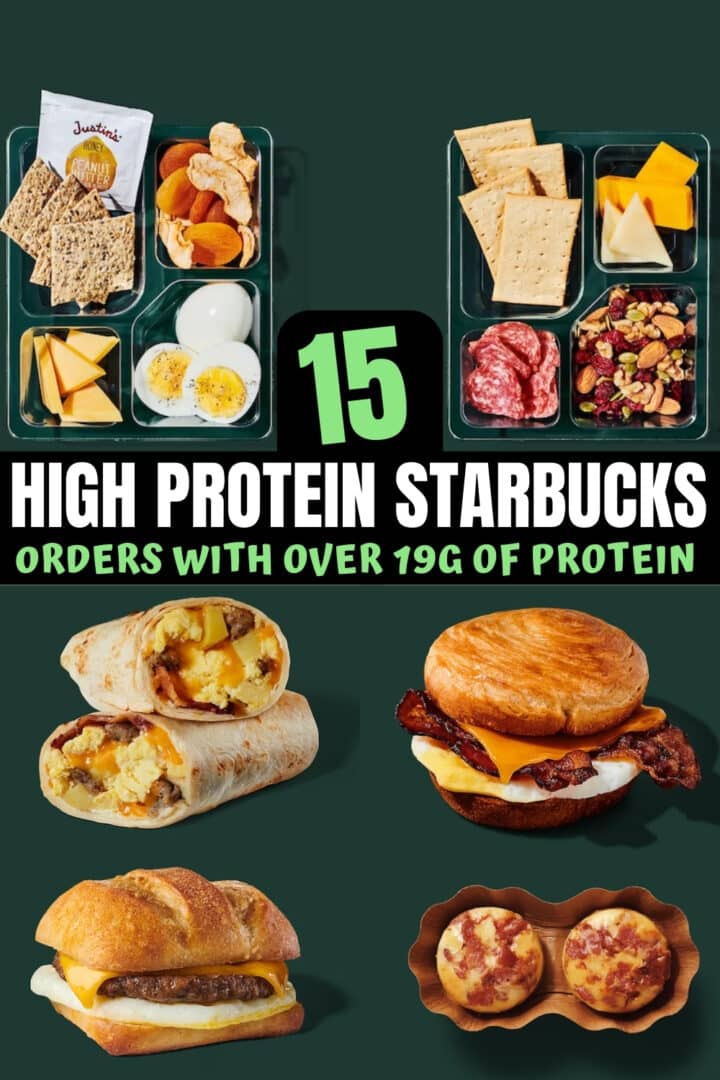 15 High Protein Starbucks Options (Over 19g Protein Each)