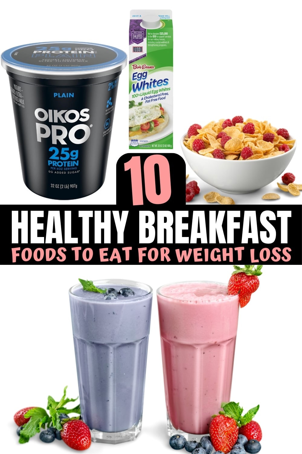 A bunch of breakfast foods for weight loss.