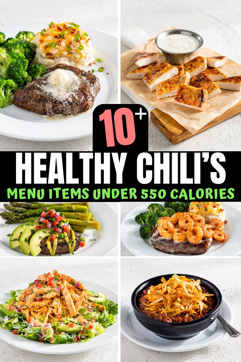 A bunch of healthy chili's options.