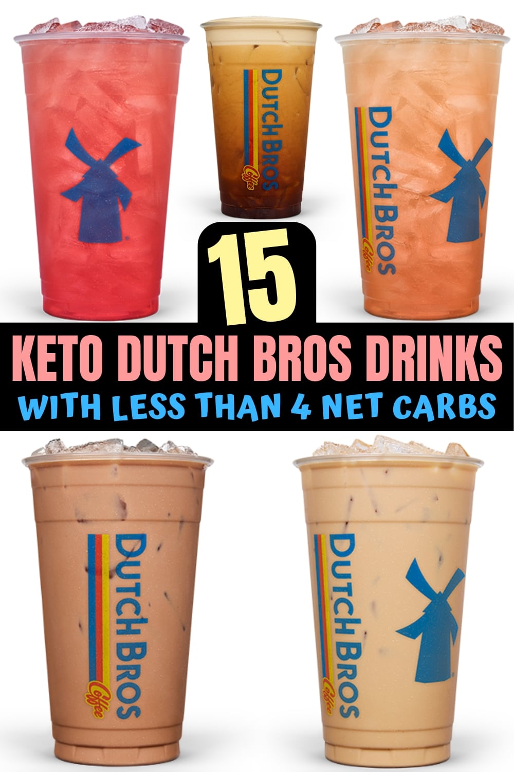 A bunch of keto dutch bros drinks.