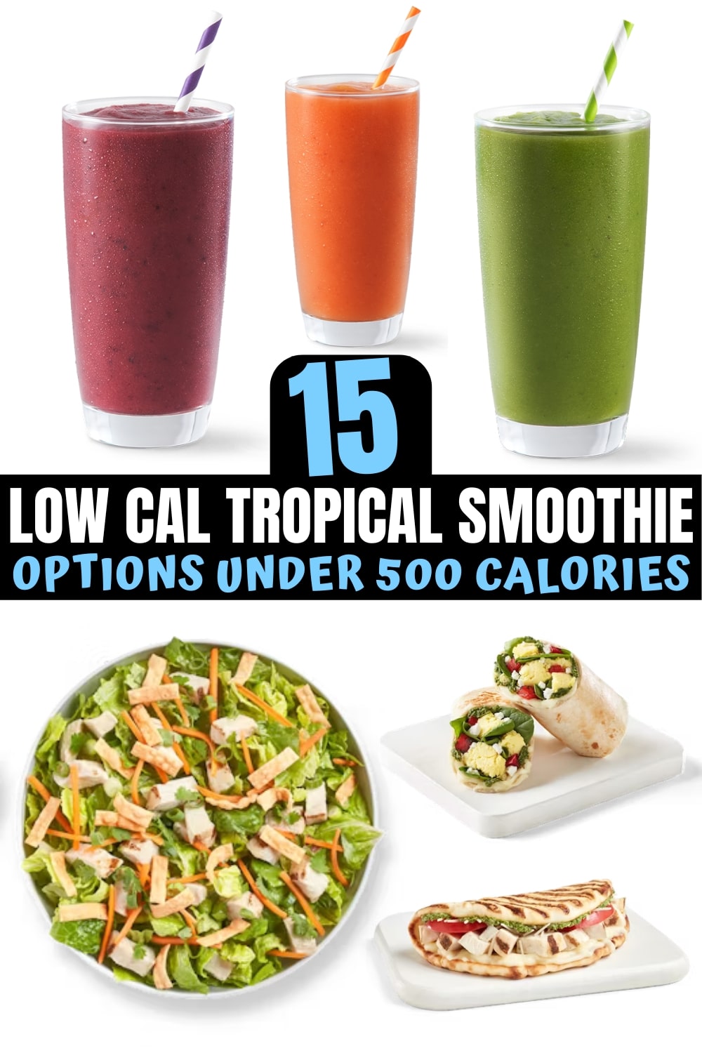 A bunch of low calorie tropical smoothie options.