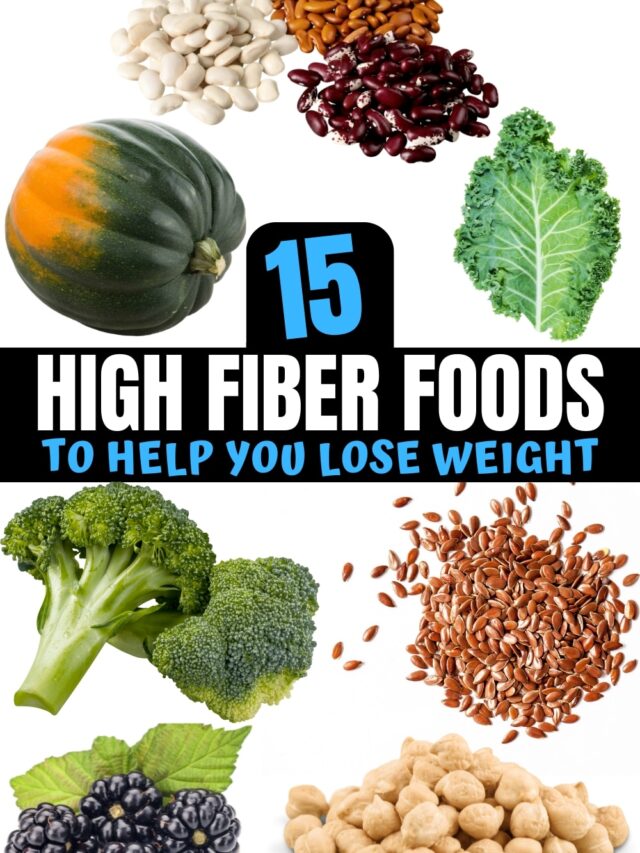 A bunch of high fiber foods for weight loss.