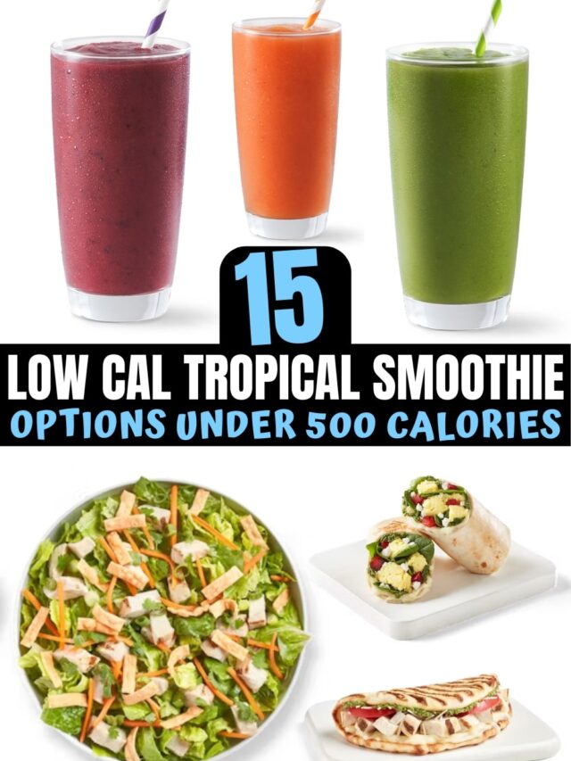 A bunch of low calorie tropical smoothie options.