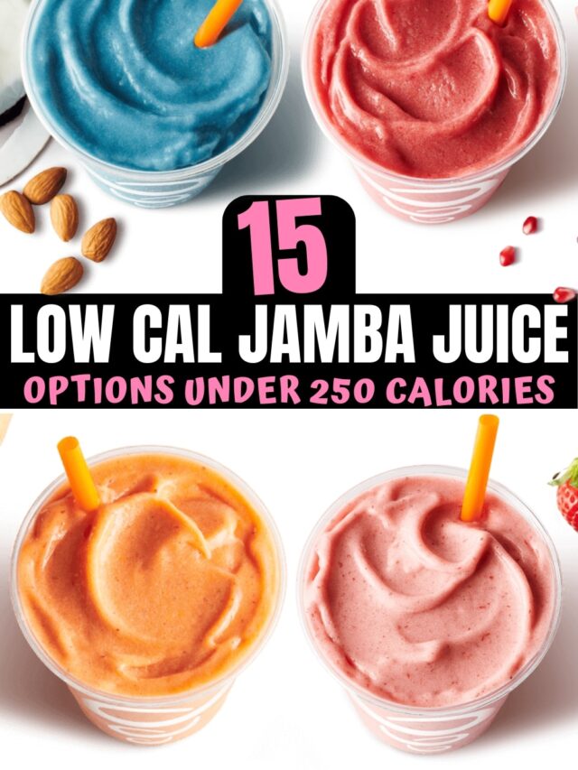 A bunch of low calorie jamba juice options.