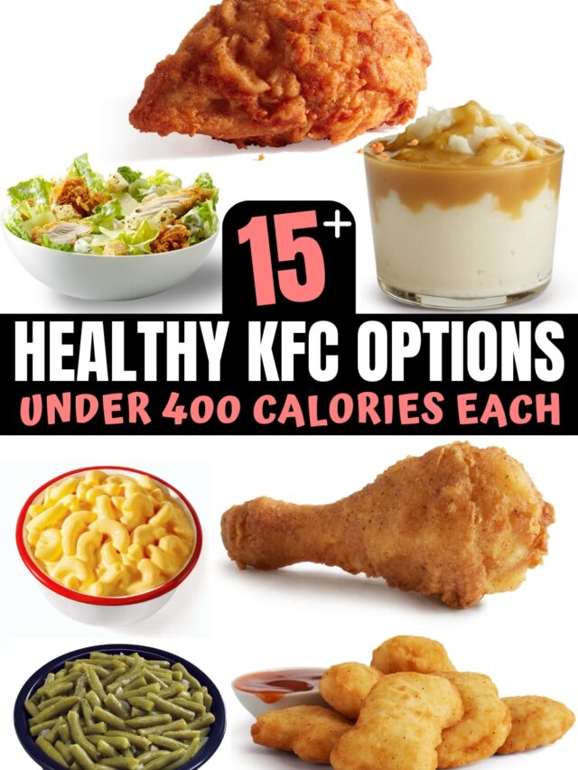 A bunch of healthy options from KFC.