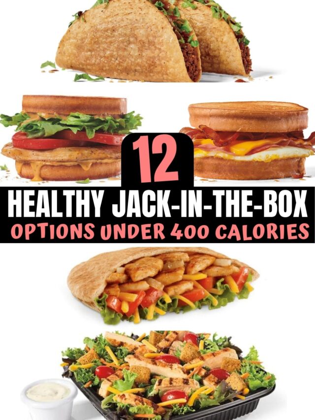 a bunch of healthy jack in the box options.