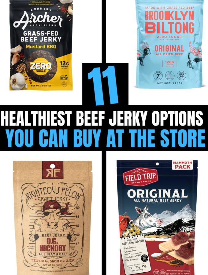 Several different photos of bags of beef jerky on a white background. There is text on a black background that reads "11 Healthiest Beef Jerky Options You Can Buy At The Store".
