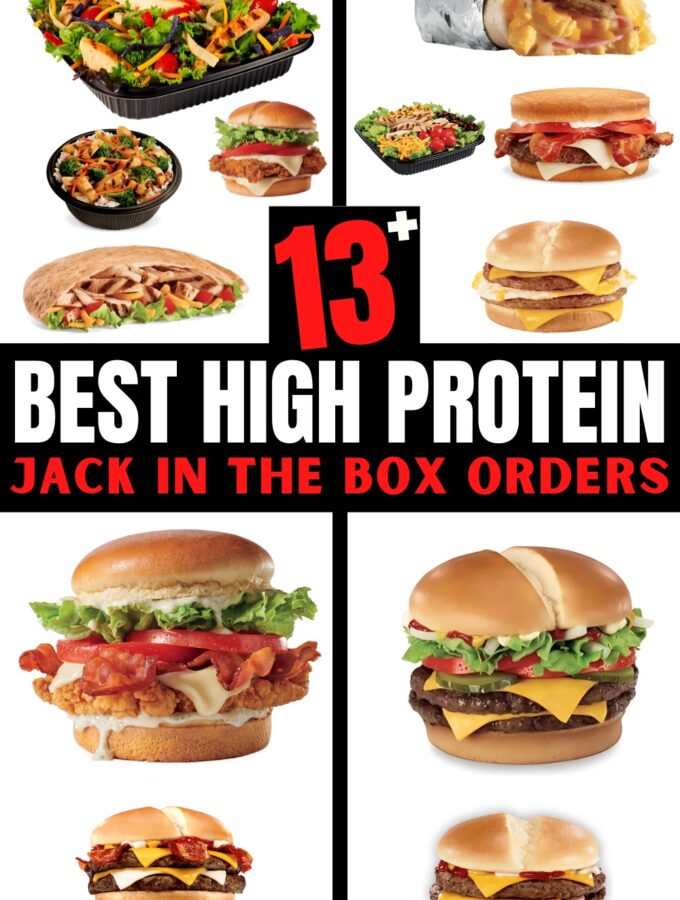 A compilation of different kinds of burgers, sandwiches, salads, and wraps. There is text on the image that reads, "13+ Best high protein Jack In The Box orders".