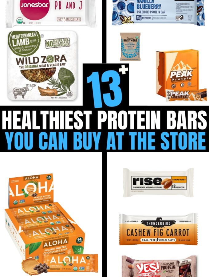 A compilation of several different protein bars on a white barckground. There is text on the image that says, "13+ healthiest protein bars you can buy at the store."