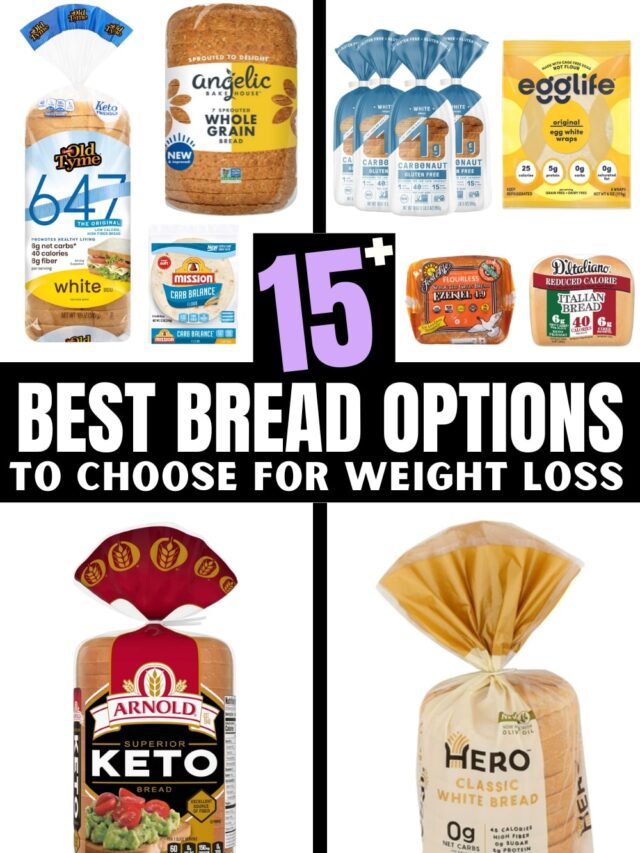 BEST BREAD FOR WEIGHT LOSS