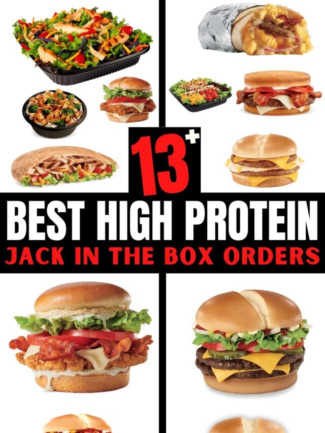 A compilation of different kinds of burgers, sandwiches, salads, and wraps. There is text on the image that reads, "13+ Best high protein Jack In The Box orders".